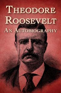 Theodore Roosevelt