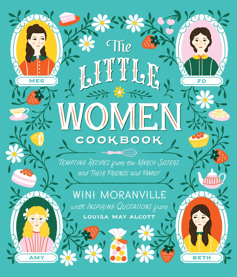 The Little Women Cookbook