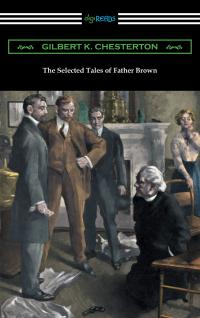 The Selected Tales of Father Brown