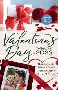 Valentine's Day Collection 2023/Her Red-Carpet Romance/The Valentine Two-Step/A Marriage Worth Saving/After One Forbidden Night...