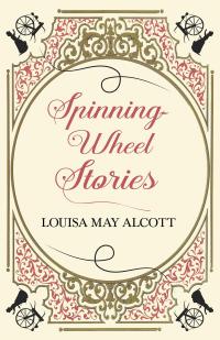 Spinning-Wheel Stories