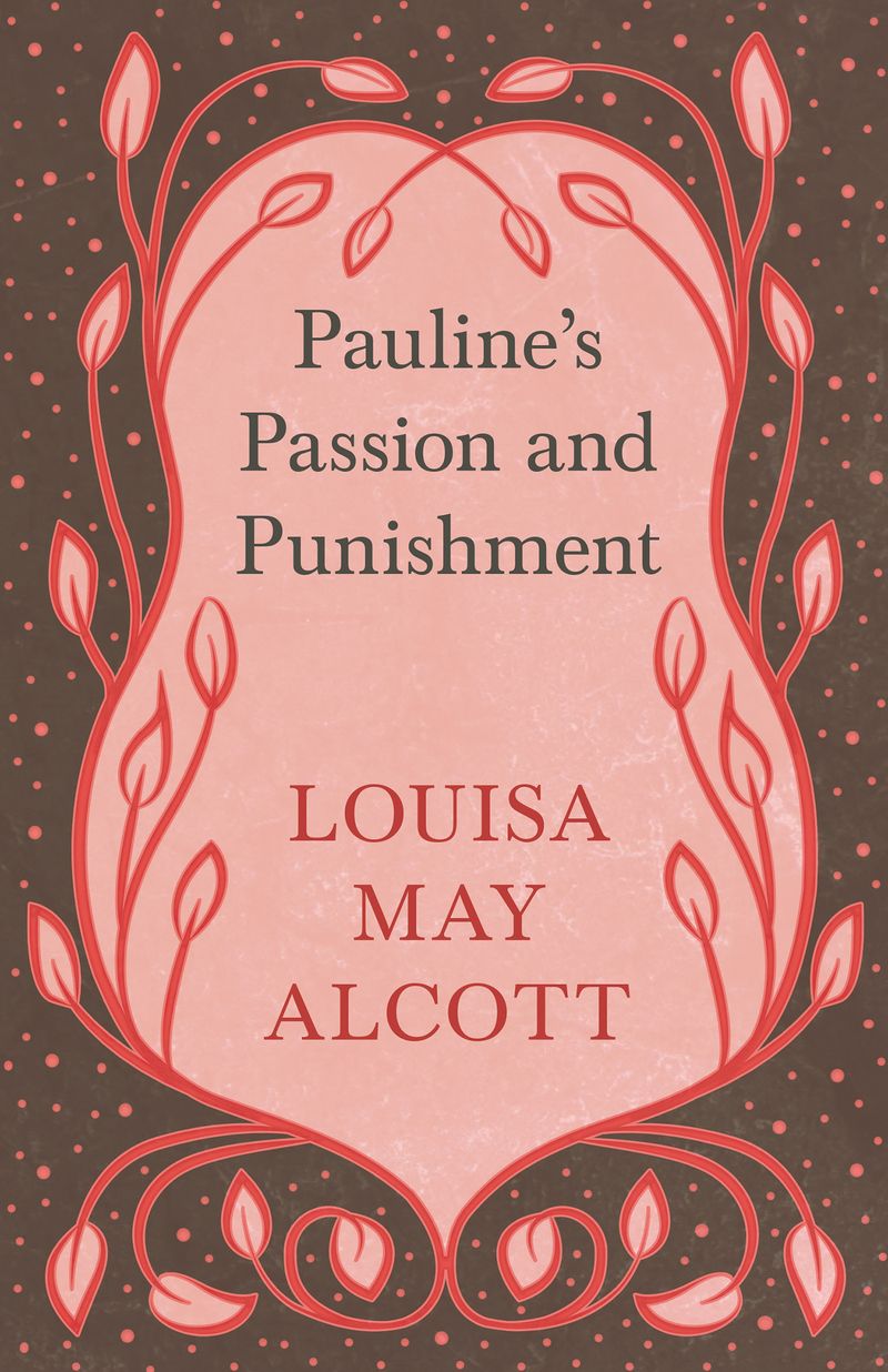 Pauline's Passion and Punishment