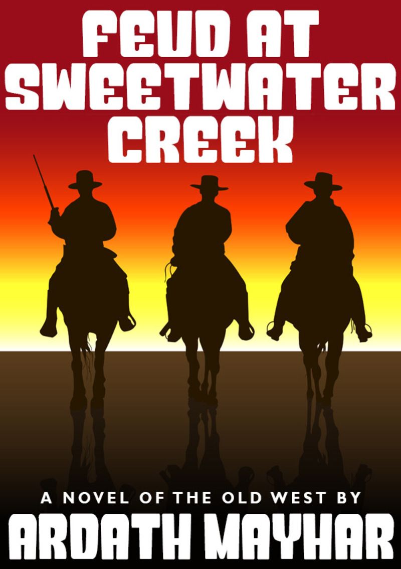 Feud at Sweetwater Creek