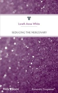 Seducing The Mercenary