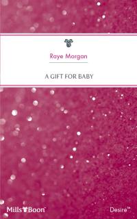 A Gift For Baby