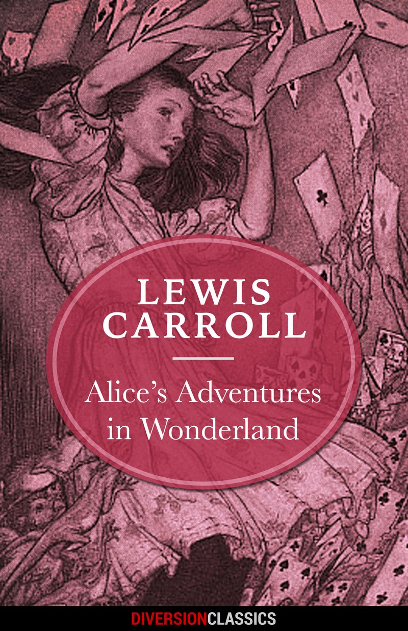 Alice's Adventures in Wonderland (Diversion Illustrated Classics)