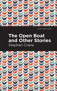 The Open Boat and Other Stories