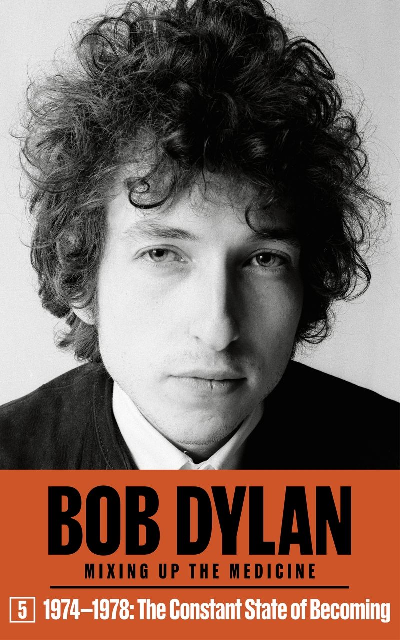 Bob Dylan: Mixing Up the Medicine, Vol. 5