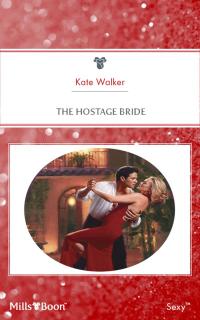 The Hostage Bride