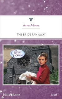 The Bride Ran Away