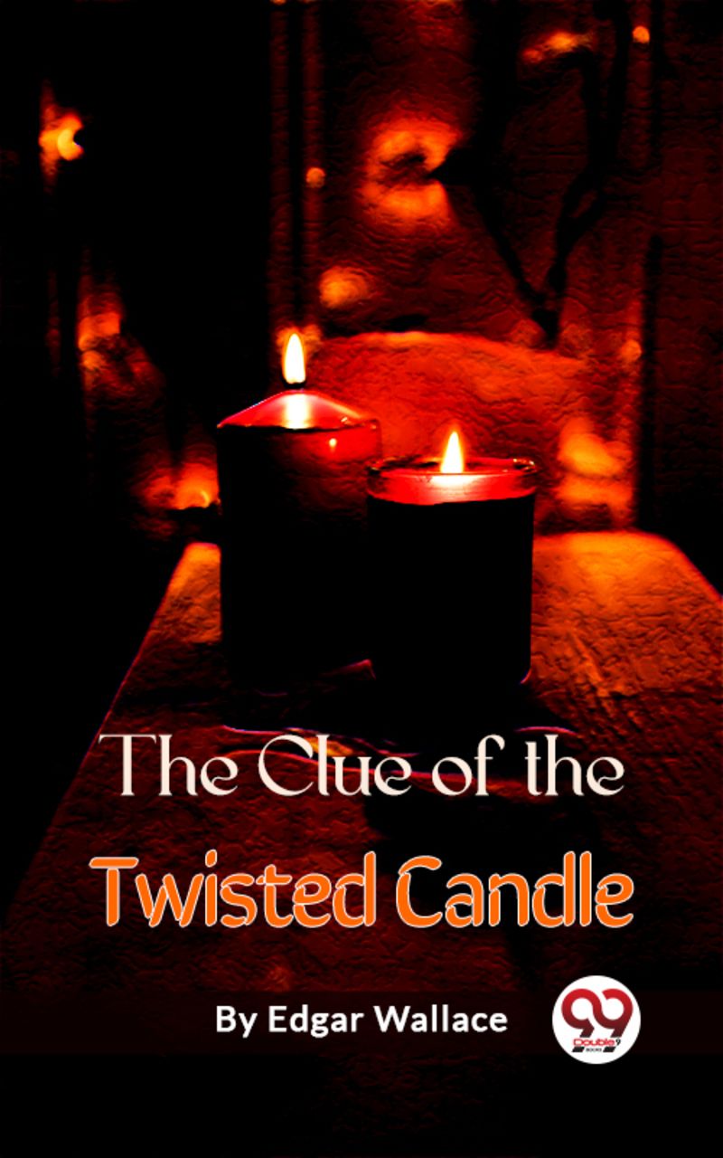 The Clue of the Twisted Candle