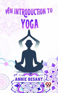 An Introduction To Yoga