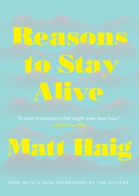 Reasons To Stay Alive