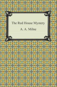 The Red House Mystery