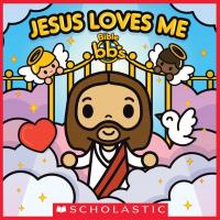 Jesus Loves Me (Bible bb's)