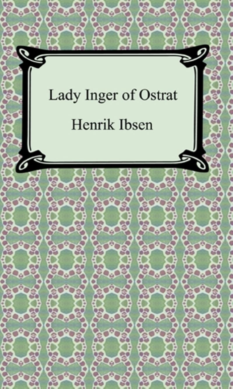 Lady Inger of Ostrat