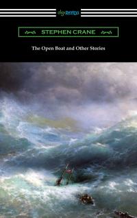 The Open Boat and Other Stories