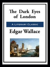 The Dark Eyes of London