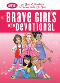 Brave Girls 365 Devotional