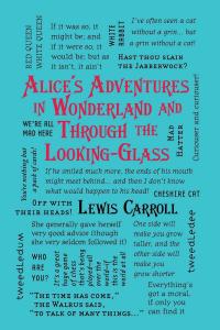 Alice's Adventures in Wonderland and Through the Looking-Glass