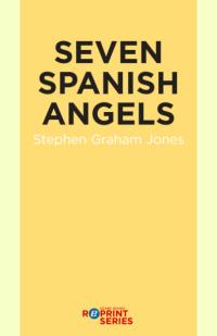 Seven Spanish Angels