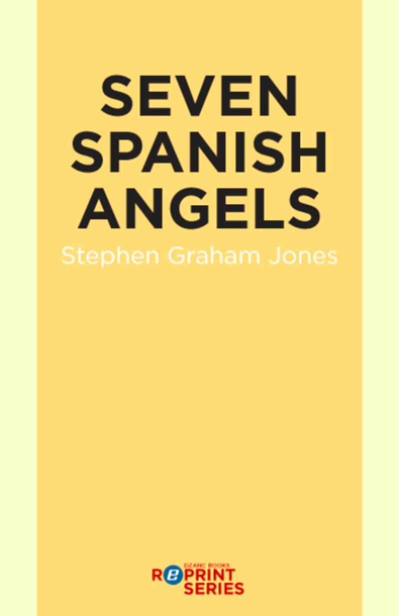 Seven Spanish Angels