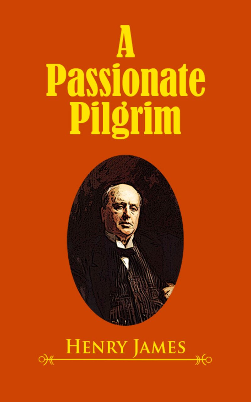 A Passionate Pilgrim