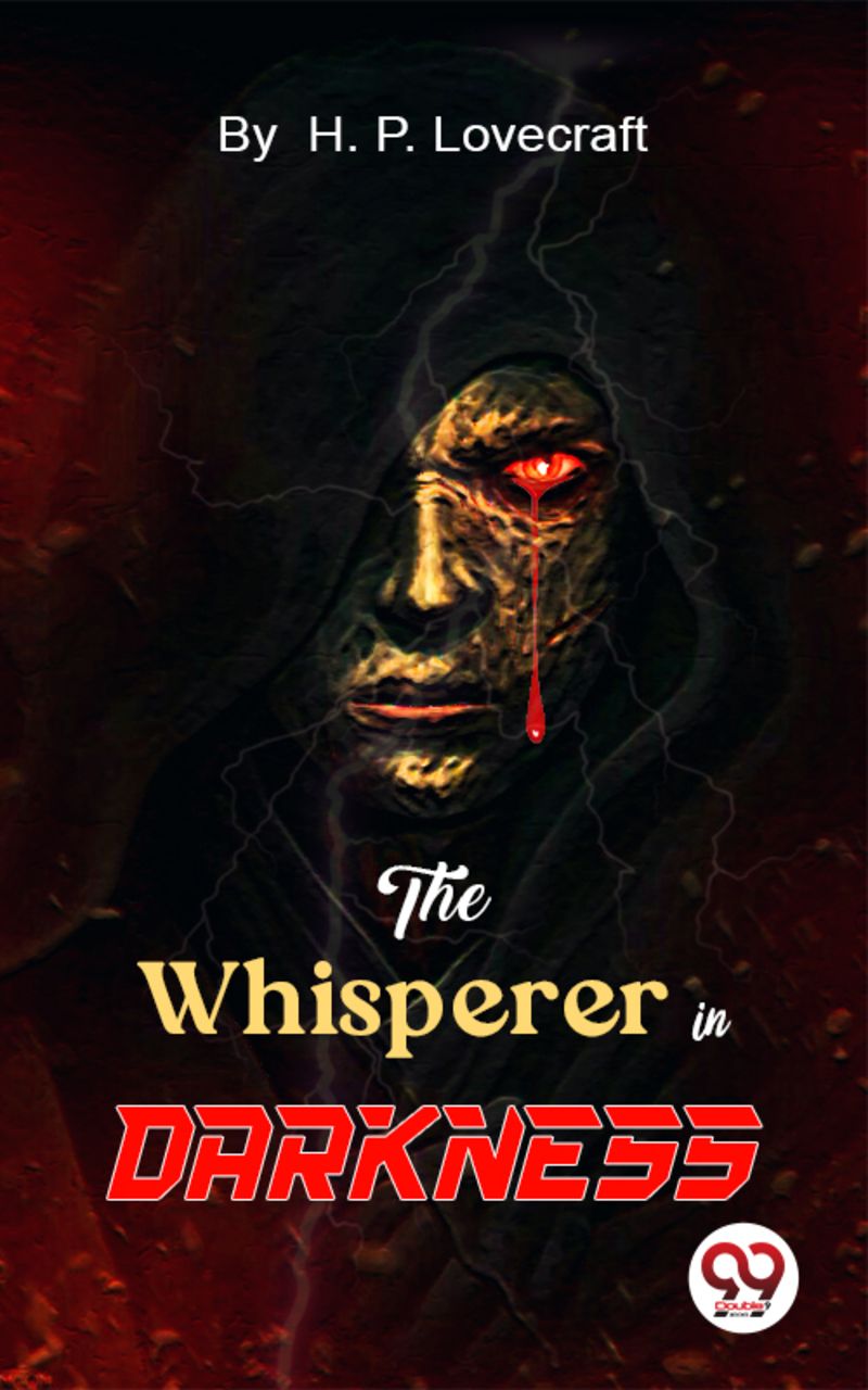 The Whisperer in Darkness