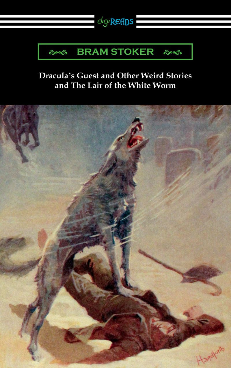 Dracula's Guest and Other Weird Stories and The Lair of the White Worm