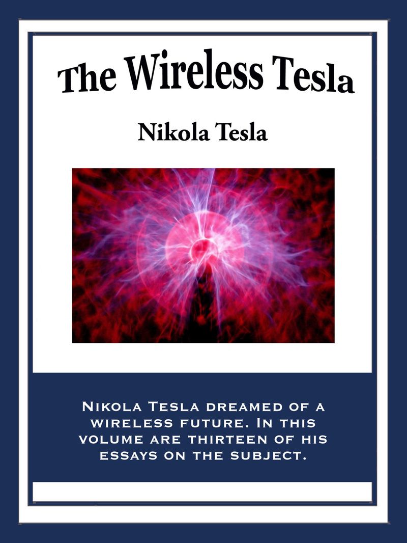 The Wireless Tesla