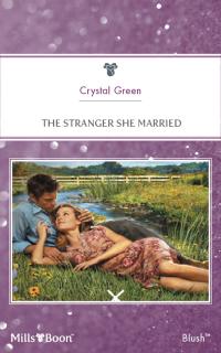 The Stranger She Married