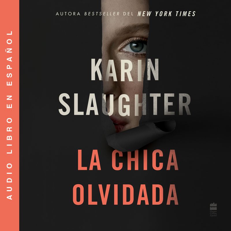 Girl, Forgotten / La chica olvidada \ (Spanish edition)