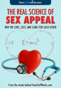 The Real Science of Sex Appeal