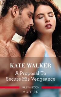 A Proposal To Secure His Vengeance