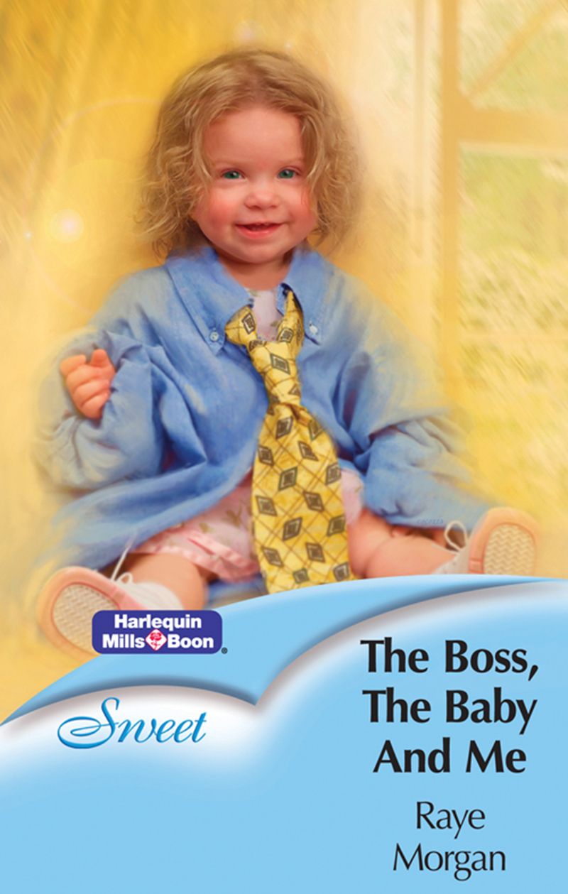 The Boss, The Baby And Me