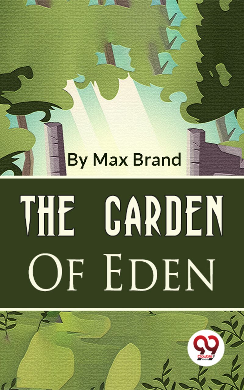 The Garden Of Eden