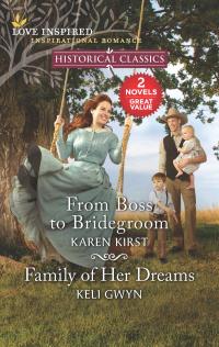 From Boss to Bridegroom/Family of Her Dreams