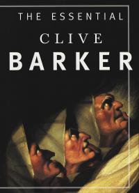 The Essential Clive Barker