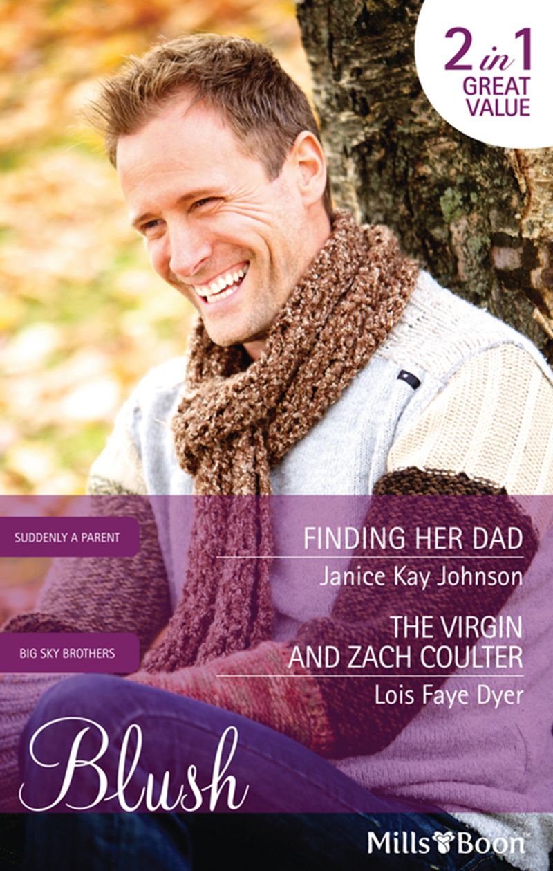 Finding Her Dad/The Virgin And Zach Coulter