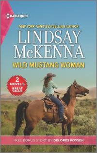 Wild Mustang Woman and Targeting the Deputy