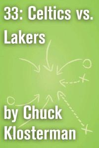 33: Celtics vs. Lakers