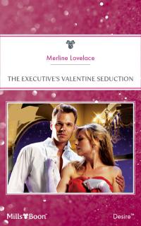 The Executive's Valentine Seduction