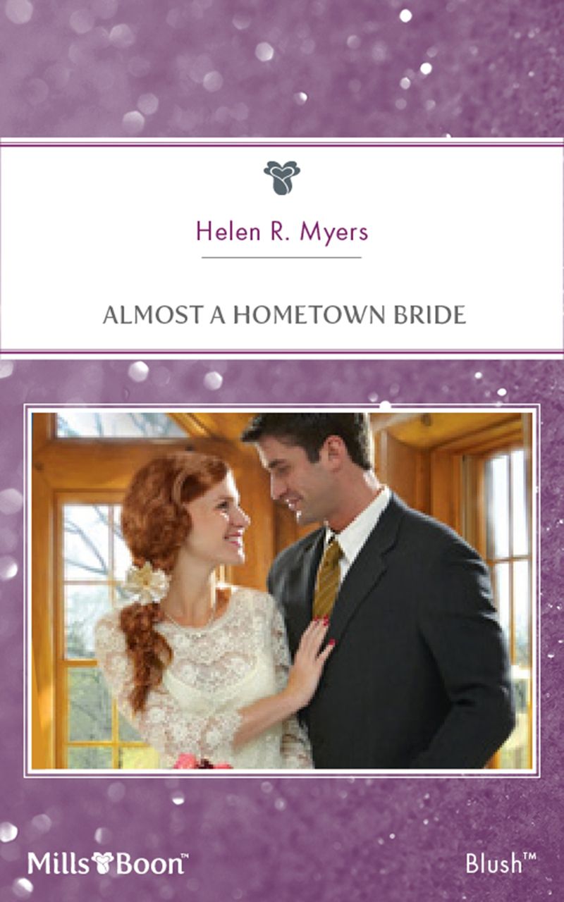 Almost A Hometown Bride