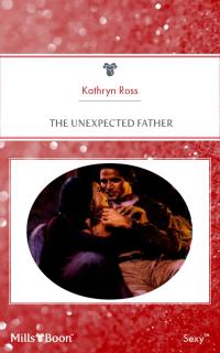 The Unexpected Father