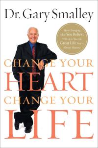 Change Your Heart, Change Your Life