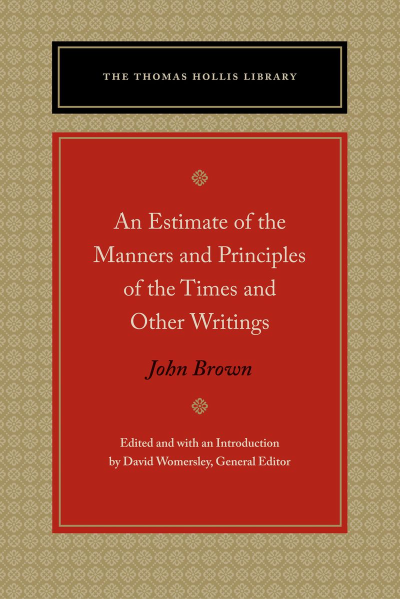 An Estimate of the Manners and Principles of the Times and Other Writings