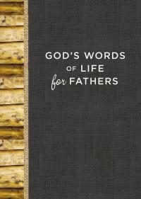 God's Words of Life for Fathers