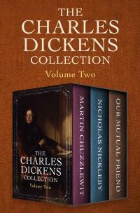 The Charles Dickens Collection Volume Two