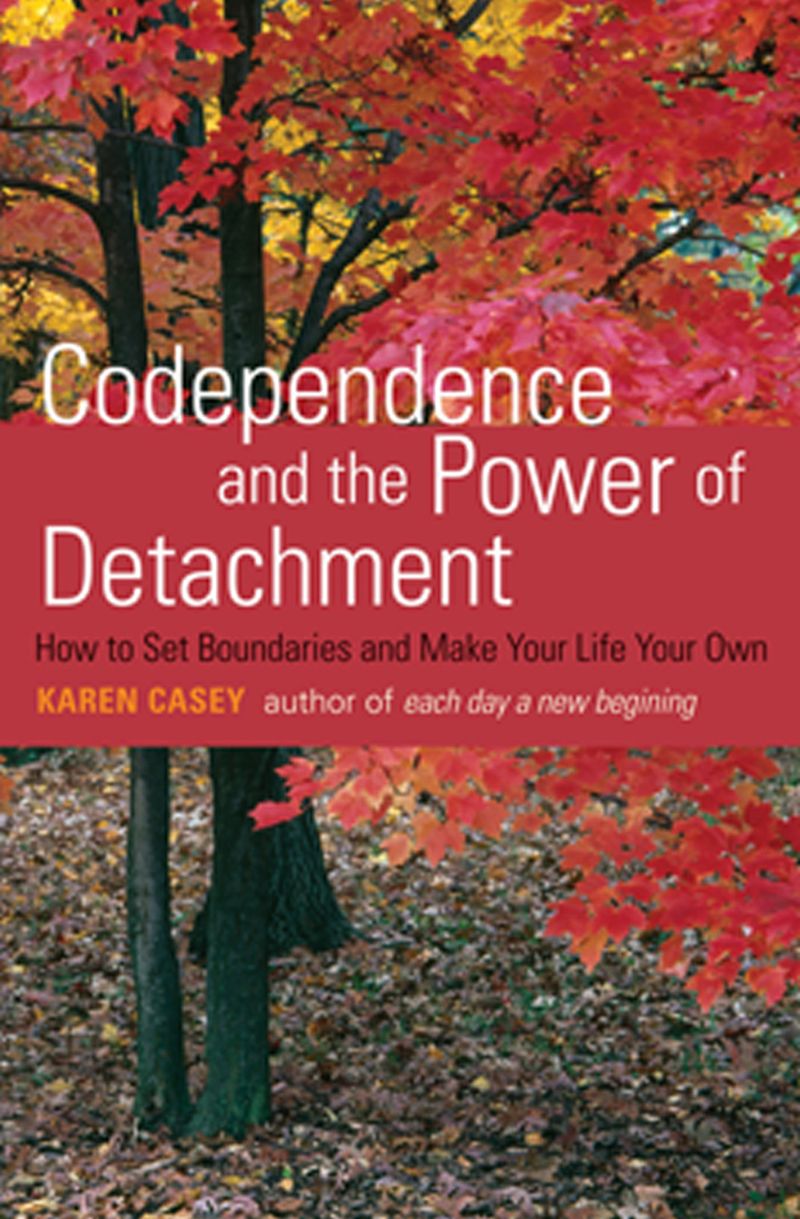 Codependence and the Power of Detachment