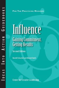 Influence: Gaining Commitment, Getting Results (Second Edition)